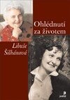 Ohlédnutí za životem