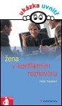 Žena v konfliktním rozhovoru