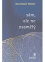 Sám, ale ne osamělý
