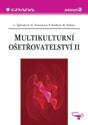 Multikulturní ošetřovatelství II.