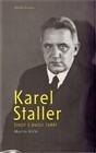  Karel Staller – život s dvojí tváří 