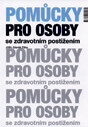 Pomůcky pro osoby se zdravotním postižením