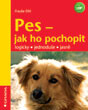 Pes - jak ho pochopit