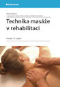 Technika masáže v rehabilitaci 