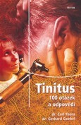 Tinitus  - 100 otázek a odpovědí