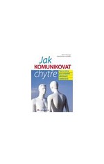 Jak komunikovat chytře 